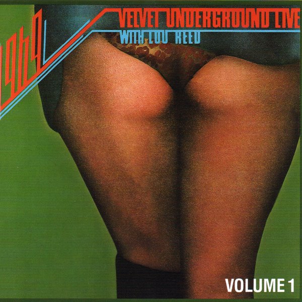 1969: Velvet Underground Live With Lou Reed, Volume 1
