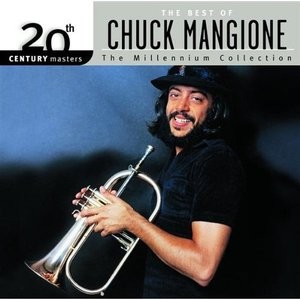 20th Century Masters: The Millennium Collection: The Best of Chuck Mangione