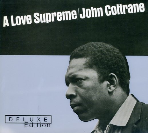 A Love Supreme (2002 Deluxe Edition)