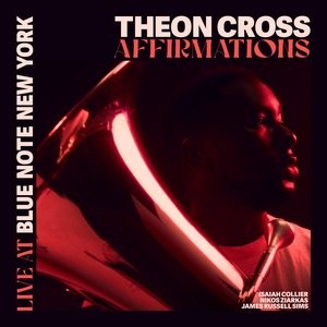 Affirmations: Live at Blue Note New York