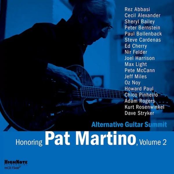 Alternative Guitar Summit: Honoring Pat Martino, Volume 2