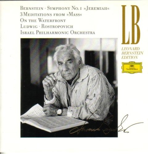 Bernstein: Symphony No. 1 "Jeremiah", 3 Meditations From "Mass", On the Waterfront