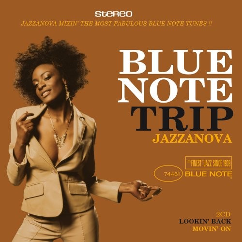 Blue Note Trip, Volume 4: Lookin' Back - Movin' On