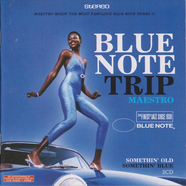Blue Note Trip, Volume 6: Somethin' Old - Somethin' Blue