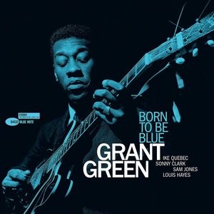 Born to Be Blue