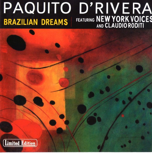 Brazilian Dreams (Featuring New York Voices and Claudio Roditi)