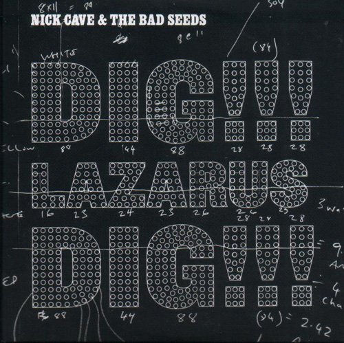 Dig Lazarus Dig (Single)