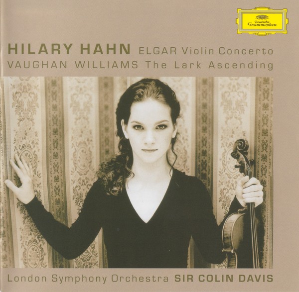 Elgar - Violin Concerto • Vaughan Williams - the Lark Ascending