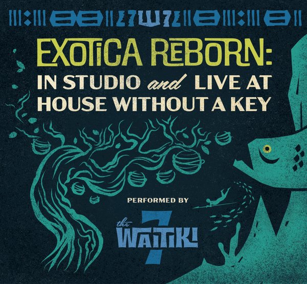 Exotica Reborn: In Studio and Live