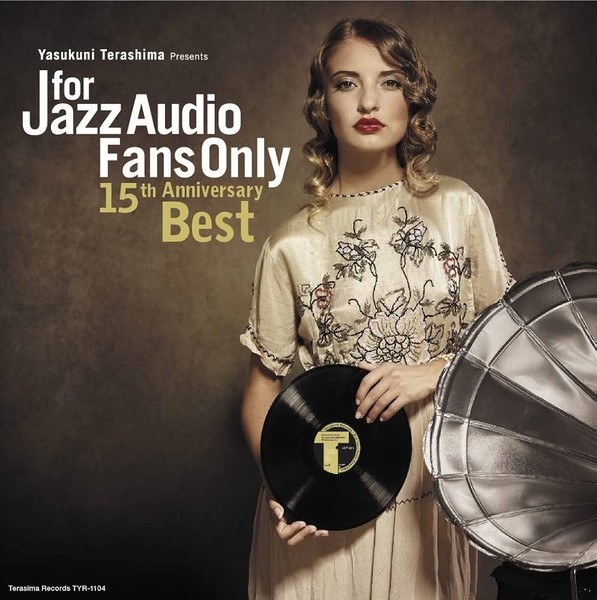 For Jazz Audio Fans Only 15th Anniversary Best
