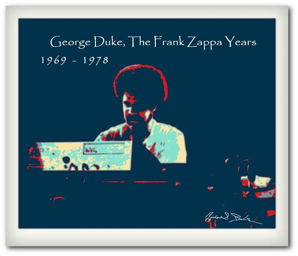 George Duke, the Frank Zappa Years 1969 - 1978