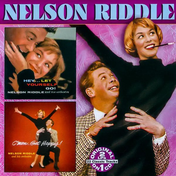 Hey... Let Yourself Go-C'mon... Get Happy