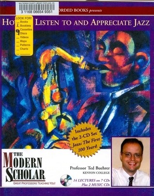 How to Listen to and Appreciate Jazz