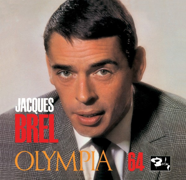 Intégrale Grand Jacques, Volume 9 : Brel en Public : Olympia 64