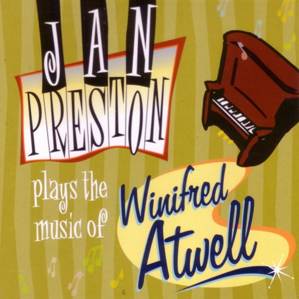 Jan Preston Plays the Music of Winifred Atwell
