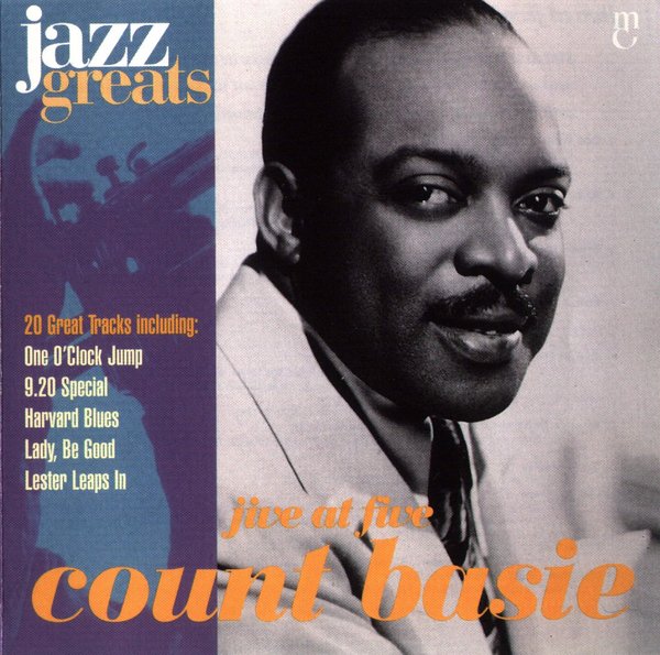 Jazz Greats, Volume 08: Count Basie: Jive at Five