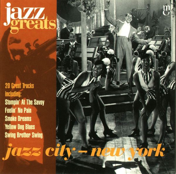 Jazz Greats, Volume 30: Jazz City: New York