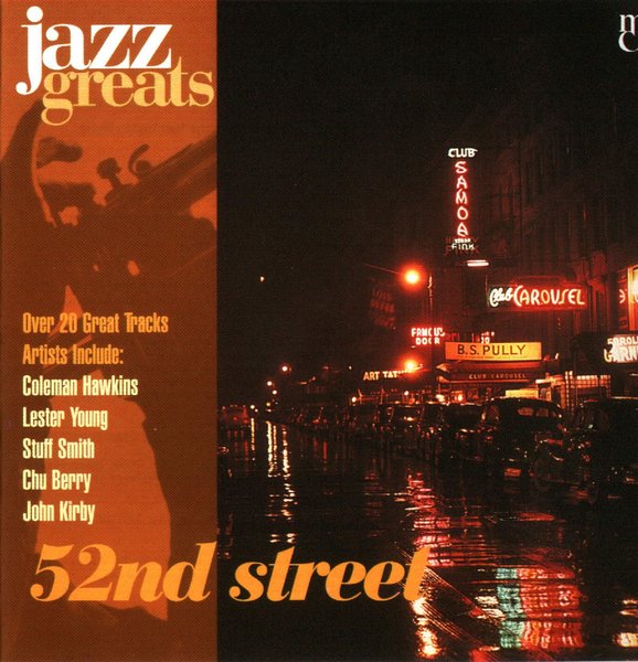 Jazz Greats, Volume 35: 52nd Street