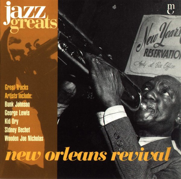 Jazz Greats, Volume 45: New Orleans Revival