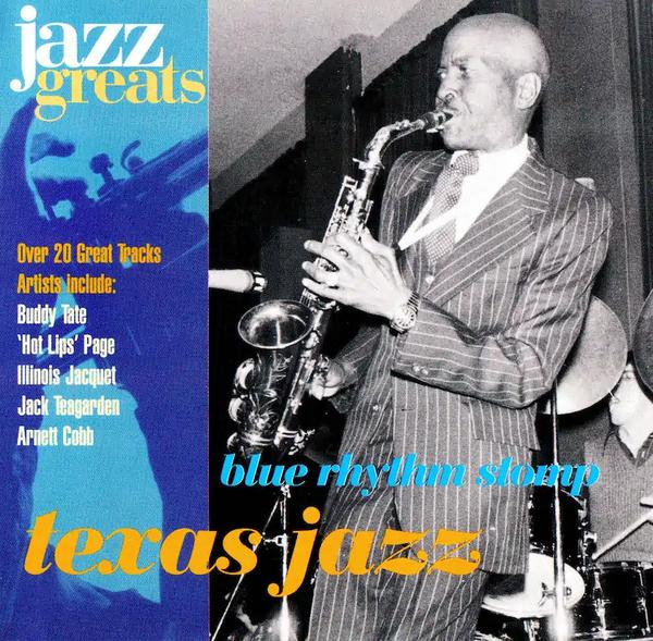 Jazz Greats, Volume 73: Texas Jazz: Blue Rhythm Stomp