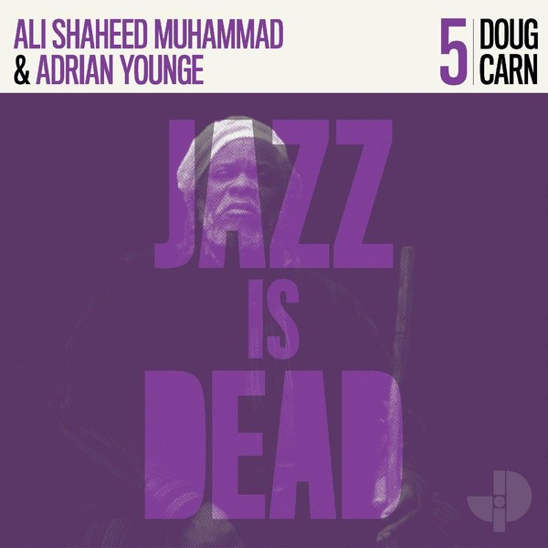 Jazz Is Dead 5: Doug Carn