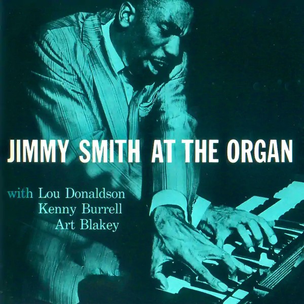 Jimmy Smith at the Organ, Volume 1