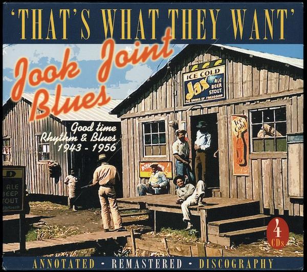 Jook Joint Blues: Good Time Rhythm and Blues