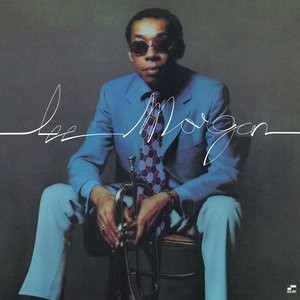 Lee Morgan: The Last Session