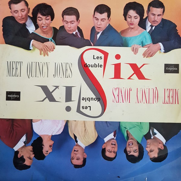 Les Double Six Meet Quincy Jones