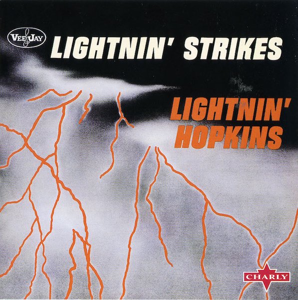 Lightnin' Strikes
