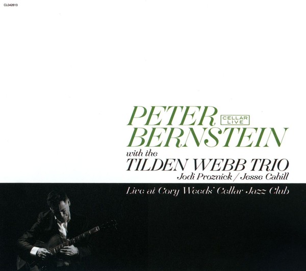 Live at Cory Weeds' Cellar Jazz Club (Peter Bernstein)