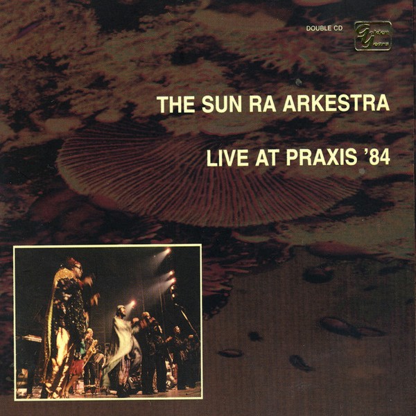 Live at Praxis '84