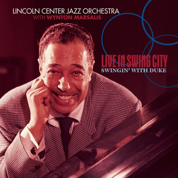 Live in Swing City: Swingin' With Duke
