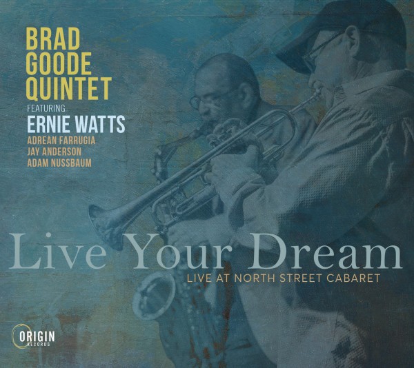 Live Your Dream: Live at North Street Cabaret