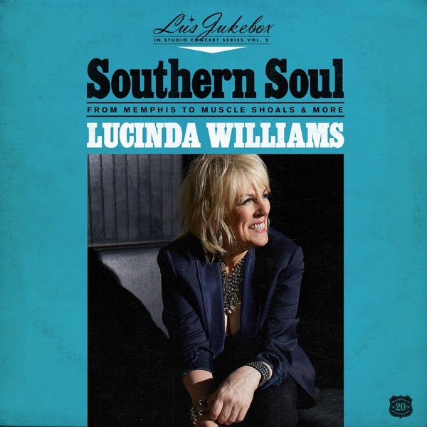 Lu's Jukebox Vol. 2 - Southern Soul: From Memphis to Muscle Shoals & More