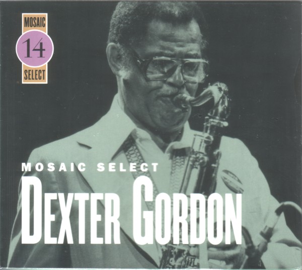 Mosaic Select 14: Dexter Gordon