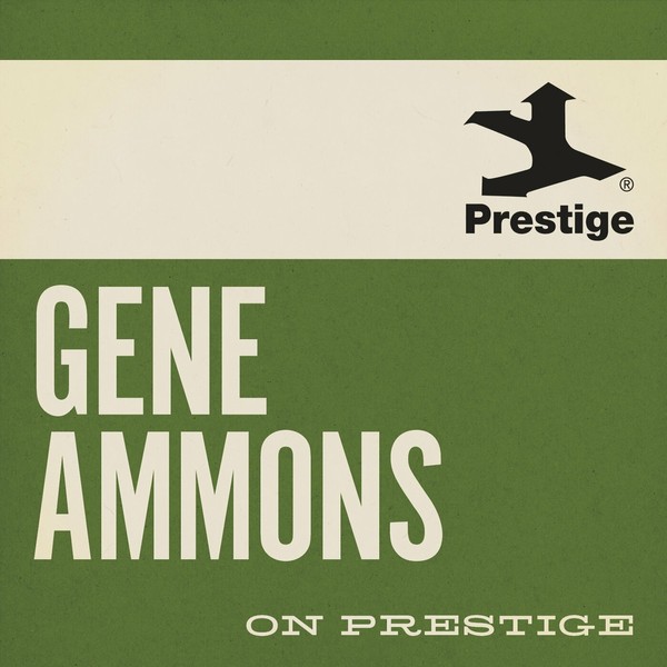 On Prestige: Gene Ammons