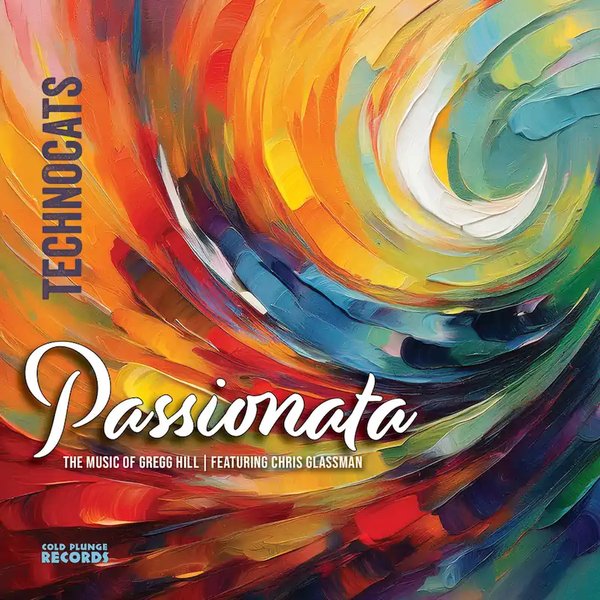 Passionata: The Music of Gregg Hill