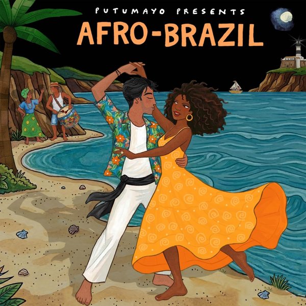Putumayo Presents: Afro-Brazil