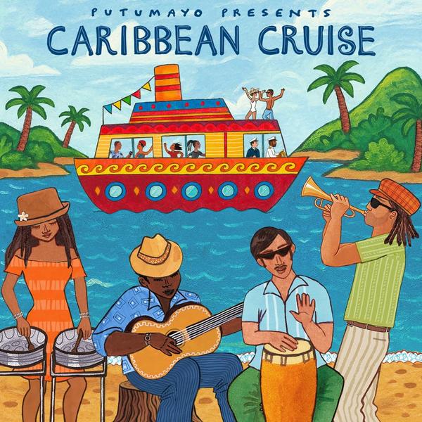 Putumayo Presents: Caribbean Cruise