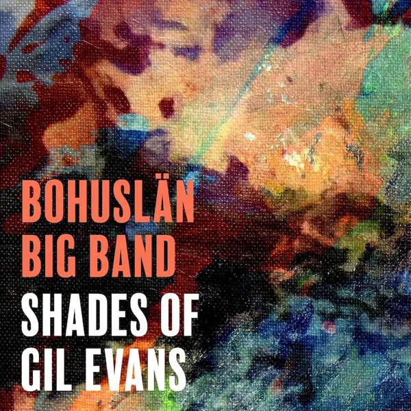 Shades of Gil Evans