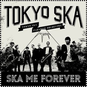Ska Me Forever
