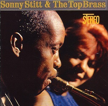Sonny Stitt and the Top Brass