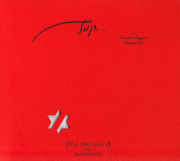 Tap: John Zorn's Book of Angels, Volume 20