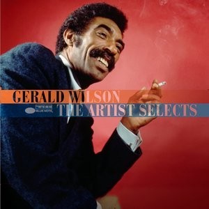 The Artist Selects: Gerald Wilson