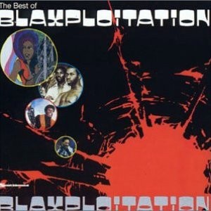 The Best of Blaxploitation