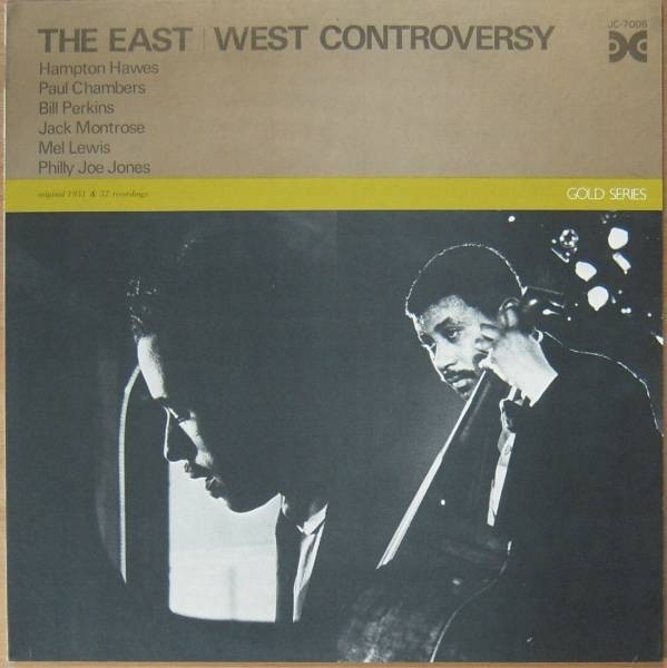The East West Controversy