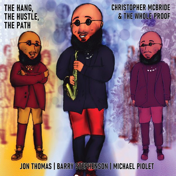 The Hang, The Hustle, The Path