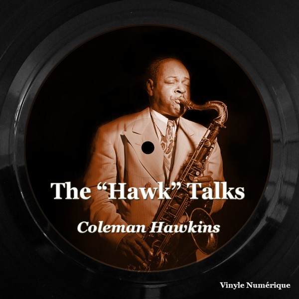 The "Hawk" Talks
