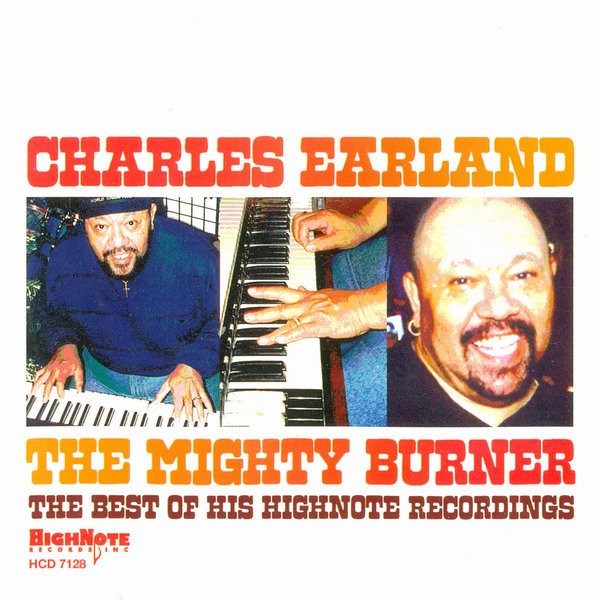 The Mighty Burner: The Best of His HighNote Recordings